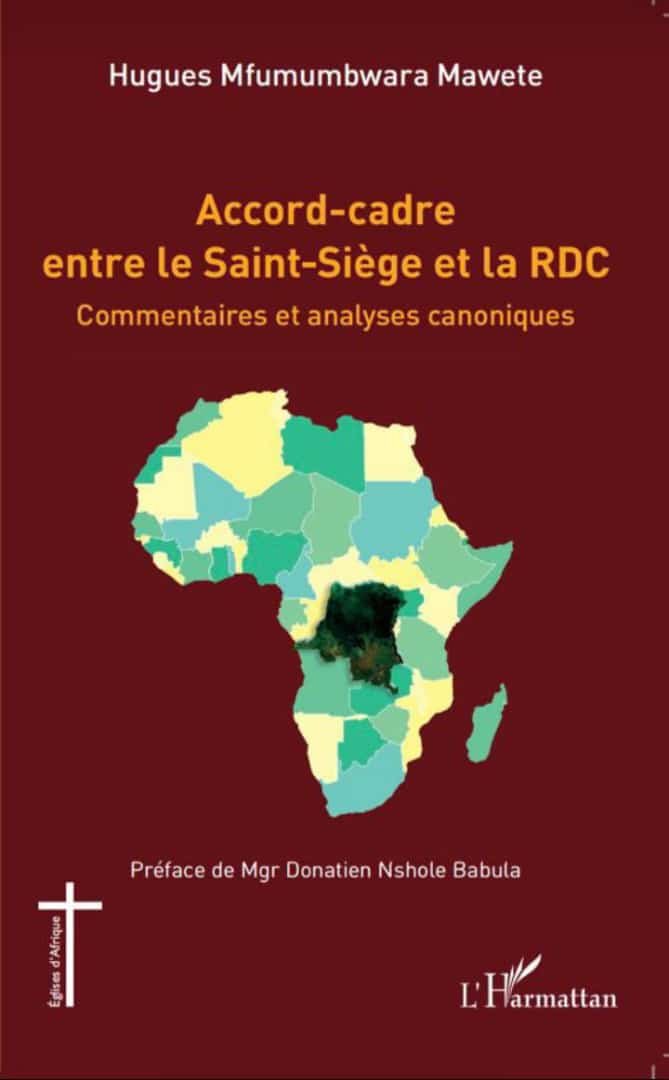 Accord-cadre entre le Saint-Siège et la RDC: le livre de l'abbé Mfumumbwara fascine !